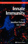 Innate Immunity : 415 by Jonathan Ewbank - Hardback