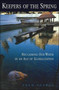 Keepers of the Spring : Reclaiming Our Water In An Age Of Globalization by Fred Pearce - Hardback