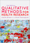 Qualitative Methods for Health Research by Dr.Judith Green - Hardback