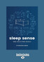 Sleep Sense : Improve your sleep, improve your health by Dr Katharina Lederle - Paperback