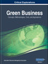 Green Business : Concepts, Methodologies, Tools, and Applications by Information Resources Management Association - Hardback