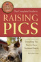 Complete Guide to Raising Pigs : Everything You Need to Know Explained Simply by Carlotta Cooper - Paperback
