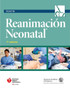 Texto Reanimacion Neonatal by American Academy of Pediatrics - Paperback