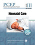 Perinatal Continuing Education Program (PCEP): Book III : Neonatal Care by Robert A. Sinkin - Paperback