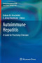 Autoimmune Hepatitis : A Guide for Practicing Clinicians by Gideon M. Hirschfield - Paperback