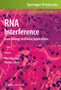 RNA Interference : From Biology to Clinical Applications : 623 by Wei-Ping Min - Hardback