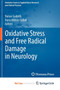 Oxidative Stress and Free Radical Damage in Neurology by Natan Gadoth - Paperback