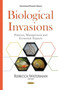 Biological Invasions : Patterns, Management & Economic Impacts by Rebecca Waterman - Hardback
