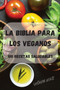 La Biblia Para Los Veganos