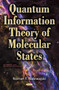 Quantum Information Theory of Molecular States by Hab Roman F Nalewajski - Hardback