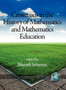 Crossroads In The History Of Mathematics And Mathematics Education by Bharath Sriraman - Hardback