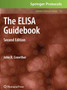 The ELISA Guidebook : Second Edition : 516 by John R. Crowther - Paperback
