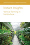 Instant Insights: Vertical Farming in Horticulture : 03 by Prof Dickson Despommier - Paperback