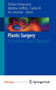 Plastic Surgery : A Problem Based Approach by Hettiaratchy Shehan Hettiaratchy - Paperback