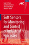 Soft Sensors for Monitoring and Control of Industrial Processes by Luigi Fortuna - Paperback