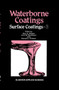 Waterborne Coatings by A.D. Wilson - Hardback