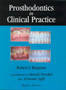 Prosthodontics in Clinical Practice by Robert S. Klugman - Hardback