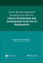 China Environment and Development Review : China's Environment and Development in the Era of Globalization by Zhang Xiao - Hardback