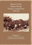 Report of the Indian Hemp Drugs Commission 1893-94 Volume 6 Evidence of Witnesses FromCentral Provinces and Madras by Hon.W.Mackworth Young - Paperback