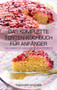 Das Komplette Torten-Kochbuch Fur Anfanger