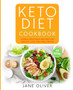 Keto Diet Cookbook : Simple, Delicious Recipes for Weight Loss and Well-Being : 0