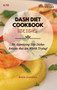Dash Diet Cookbook Side Dishes : 50 Appetizing Side Dishes Recipes that are Worth Trying! : 4 by Anna Cranston - Hardback