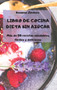 LIBRO DE COCINA DIETA SIN AZUCAR Mas de 50 recetas saludables, faciles y deliciosas by Susanna Jimenez - Hardback