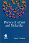 Physics of Atoms and Molecules by Suresh Chandra - Hardback
