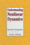 Understanding Nonlinear Dynamics by Kaplan Daniel Kaplan - Paperback