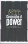 Geography of Power : Making Global Economic Policy by Richard Peet - Hardback