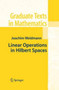 Linear Operators in Hilbert Spaces by Weidmann Joachim Weidmann - Paperback