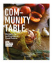 Community Table : Recipes for an Ecological Food Future