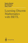 Learning Discrete Mathematics with ISETL by Nancy Baxter - Paperback