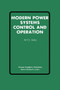 Modern Power Systems Control and Operation by Atif S. Debs - Paperback