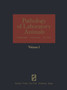 Pathology of Laboratory Animals : Volume I by Kurt Benirschke - Paperback