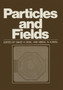 Particles and Fields by David Boal - Paperback