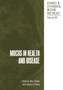 Mucus in Health and Disease : 89 by Dennis Parke - Paperback