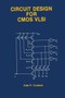 Circuit Design for CMOS VLSI by John P. Uyemura - Paperback