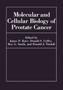 Molecular and Cellular Biology of Prostate Cancer by D.S. Coffey - Paperback