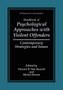 Handbook of Psychological Approaches with Violent Offenders : Contemporary Strategies and Issues by Vincent B. Van Hasselt - Paperback
