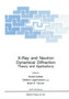 X-Ray and Neutron Dynamical Diffraction : Theory and Applications : 357 by Andre Authier - Paperback