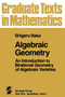 Algebraic Geometry : An Introduction to Birational Geometry of Algebraic Varieties : 76 by S. Iitaka - Paperback