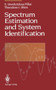 Spectrum Estimation and System Identification by S.Unnikrishna Pillai - Paperback