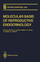 Molecular Basis of Reproductive Endocrinology by Peter C.K. Leung - Paperback