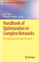 Handbook of Optimization in Complex Networks : Communication and Social Networks : 58 by My T. Thai - Hardback