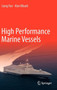 High Performance Marine Vessels by Liang Yun - Hardback