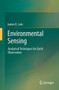 Environmental Sensing : Analytical Techniques for Earth Observation by James K. Lein - Hardback