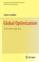 Global Optimization : A Stochastic Approach by Stefan Schaffler - Hardback
