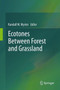 Ecotones Between Forest and Grassland by Randall W. Myster - Hardback