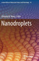 Nanodroplets : 18 by Zhiming M. Wang - Hardback